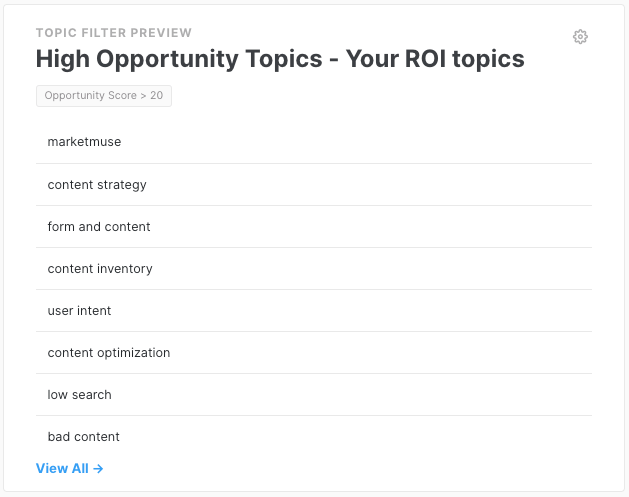 MarketMuse Topic Filter showing topics with opportunity score > 20.