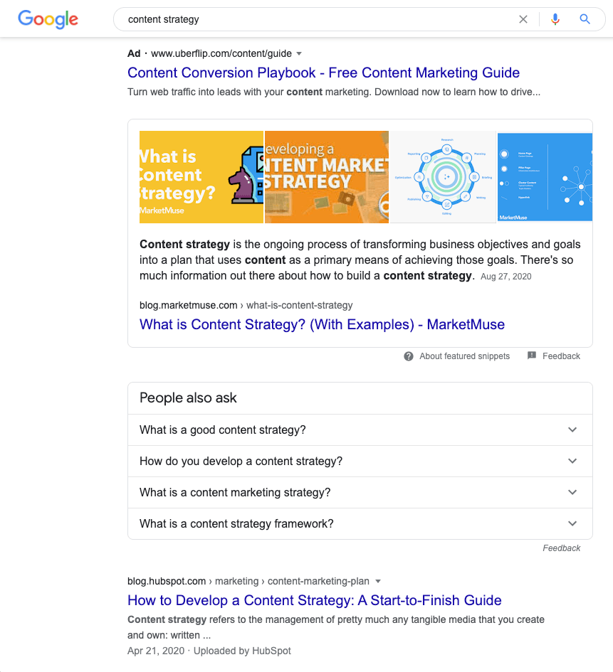 Screenshot of the top two results in Google for the term "content strategy" showing a text add, featured snippet, people also ask, and organic search result.